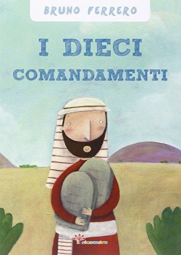 Bruno Ferrero - Dieci Comandamenti (I) (1 BOOKS)