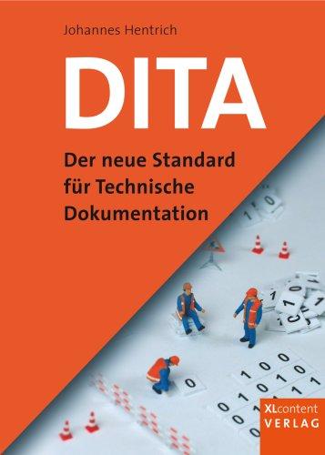 DITA - Der neue Standard für Technische Dokumentation