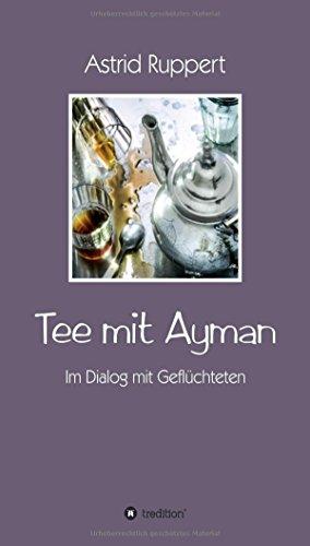 Tee mit Ayman: Im Dialog mit Geflüchteten