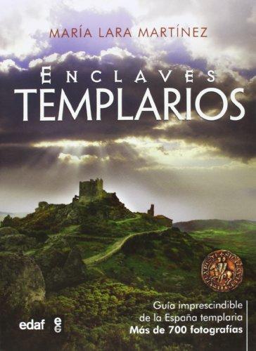 Enclaves templarios (Clío Crónicas de la Historia)