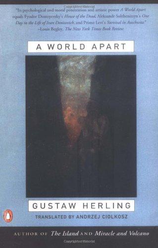 A World Apart: Imprisonment in a Soviet Labor Camp During World War II