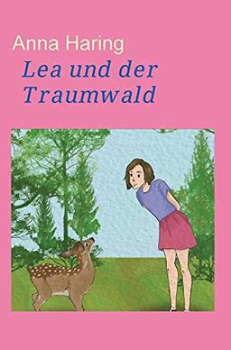 Lea und der Traumwald