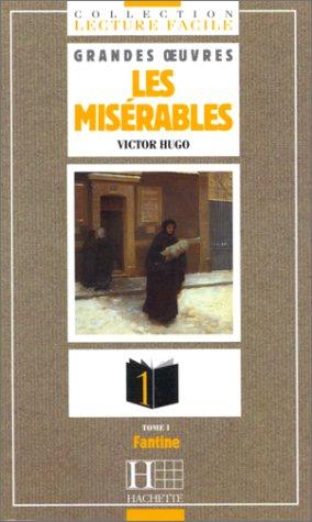 Les misérables : niveau 1. Vol. 1. Fantine