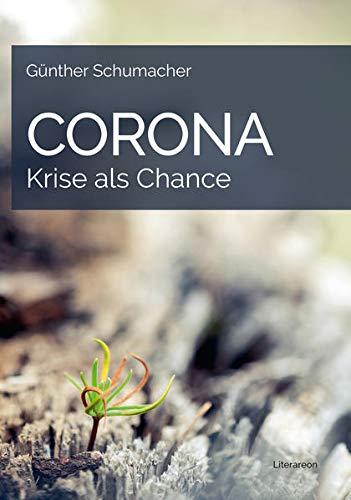 Corona – Krise als Chance (Literareon)