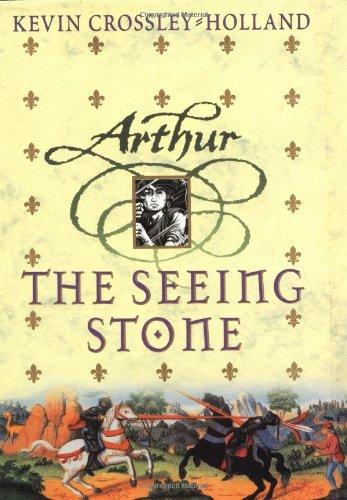 The Seeing Stone (Arthur Trilogy, 1)