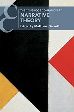 The Cambridge Companion to Narrative Theory (Cambridge Companions to Literature)