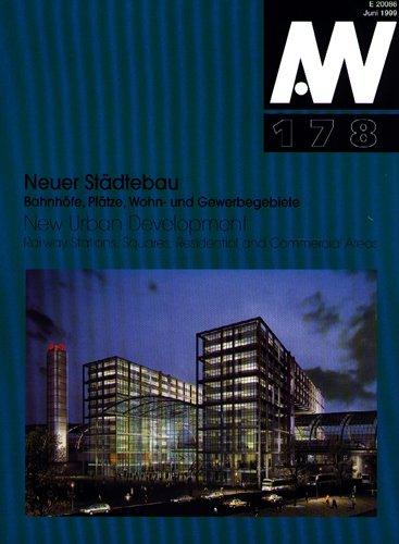 Architektur und Wettbewerbe, H.178 : Neuer Städtebau