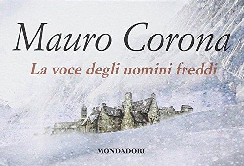 La voce degli uomini freddi