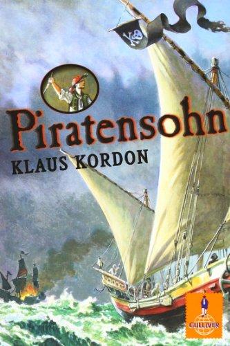 Piratensohn: Roman (Gulliver)