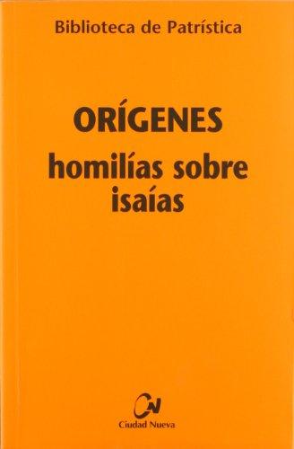 Homilías sobre Isaías (Biblioteca de Patrística, Band 89)