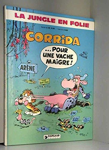 Corrida... pour une vache maigre