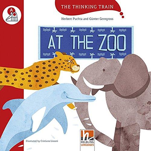 AT THE ZOO, mit Online-Code: The Thinking Train, Level a (ab dem 3. Lernjahr)