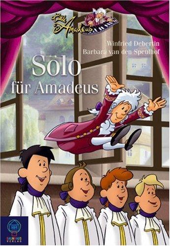 Little Amadeus. Solo für Amadeus