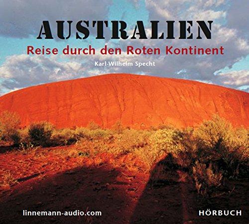 Australien: Reise durch den roten Kontinent