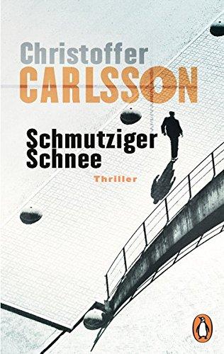 Schmutziger Schnee: Thriller Bd. 2 (Finster, packend und hochaktuell - Leo Junker ermittelt, Band 2)