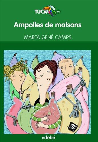 Ampolles de malsons (Tucà verd, Band 33)