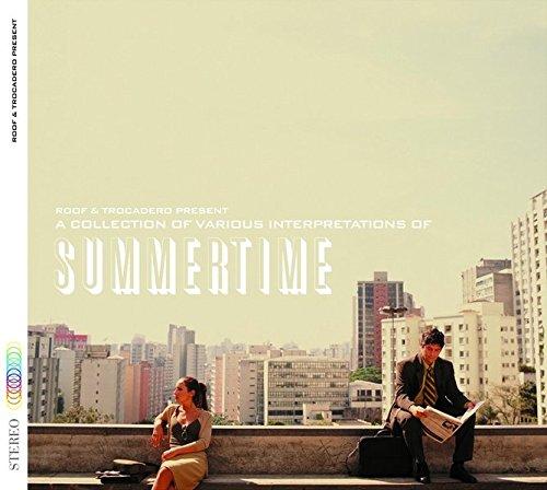 Summertime: A Collection of Various Interpretations