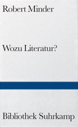 Wozu Literatur? Reden und Essays.