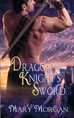 Dragon Knight's Sword (Order of the Dragon Knights Book 1, Band 1)