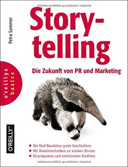 Storytelling: Die Zukunft von PR und Marketing