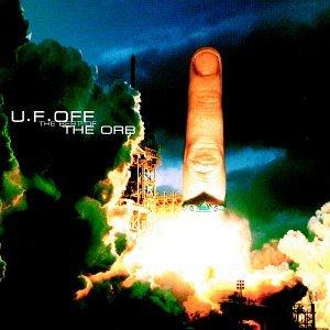 U.F. Off-Best of Orb