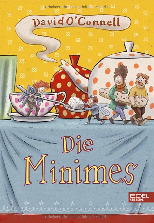 Die Minimes (Edel Kids Books)