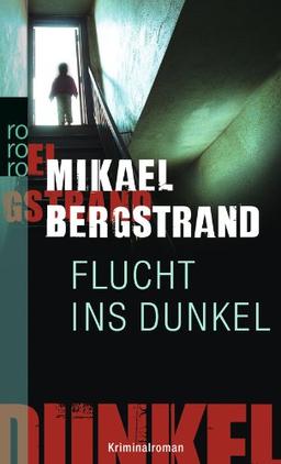 Flucht ins Dunkel