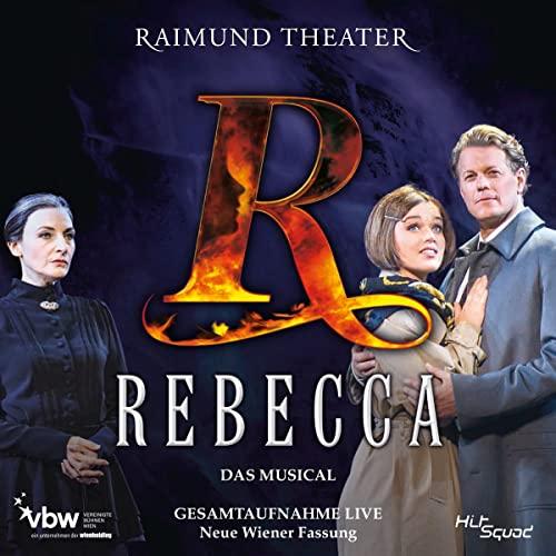 Rebecca - Gesamtaufnahme Live - Neue Wiener Fassung