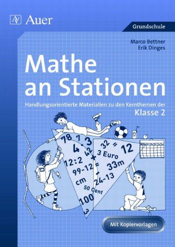 Mathe an Stationen. Klasse 2: Handlungsorientierte Materialien zu den Kernthemen der Klasse 2