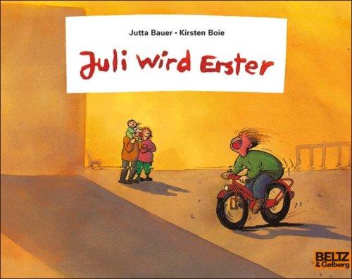 Juli wird Erster: Vierfarbiges Bilderbuch (MINIMAX)