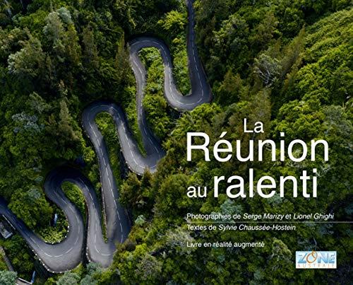 La Réunion au ralenti : livre en réalité augmentée