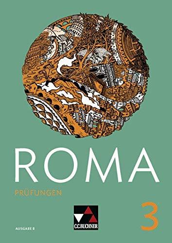 Roma B / ROMA B Prüfungen 3