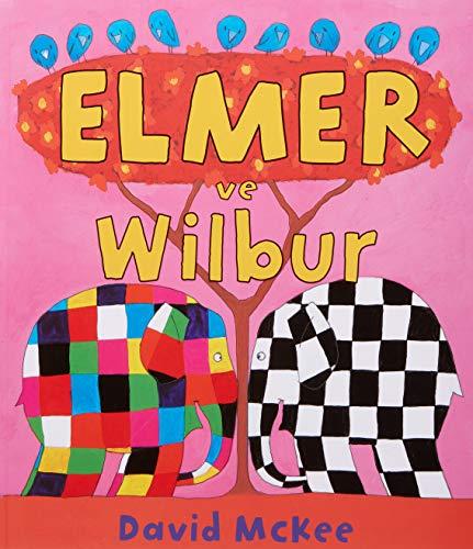 Elmer ve Wilbur: 1-4 Yas