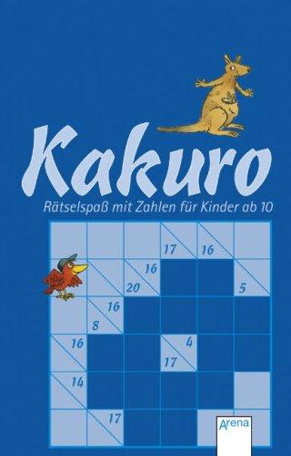 Kakuro - Rätselspaß mit Zahlen für Kinder ab 10.