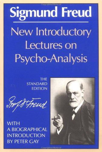 New Introductory Lectures on Psycho-Analysis (Complete Psychological Works of Sigmund Freud)