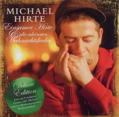 Einsamer Hirte und die schönsten Weihnachtslieder (Re-Edition)