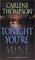 Tonight You're Mine: A Novel of Psychological Suspense