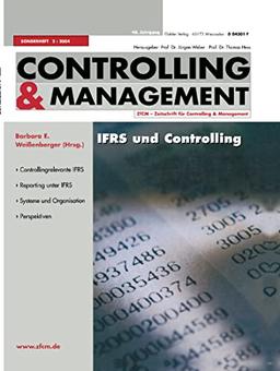 IFRS und Controlling (ZfCM-Sonderheft, 2, Band 2)