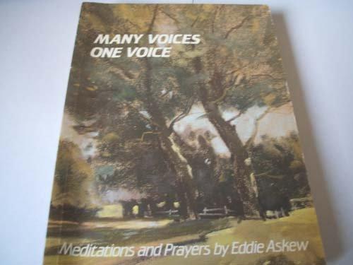 Many Voices One Voice: Meditations and Prayers