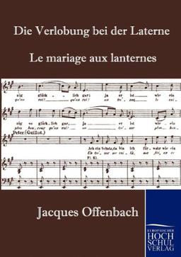 Die Verlobung bei der Laterne: Le mariage aux lanternes