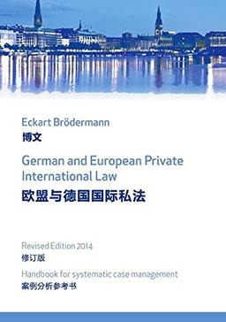 German and European Private International Law: Handbook for systematic case management