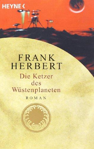 Die Ketzer des Wüstenplaneten: Fünfter Roman