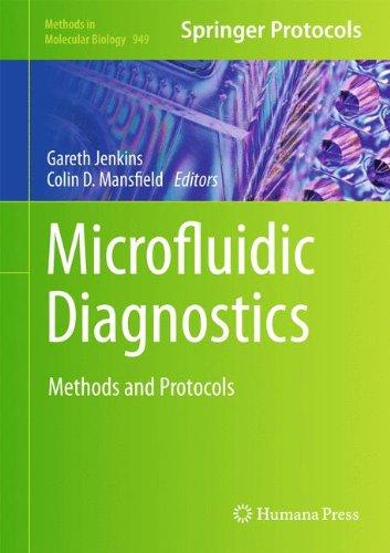 Microfluidic Diagnostics: Methods and Protocols (Methods in Molecular Biology)