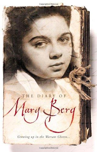 The Diary of Mary Berg: Growing up in the Warsaw Ghetto