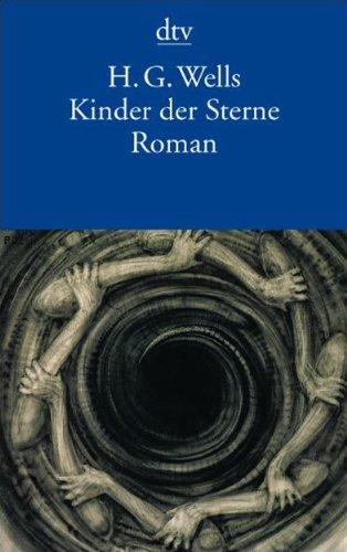 Kinder der Sterne: Roman