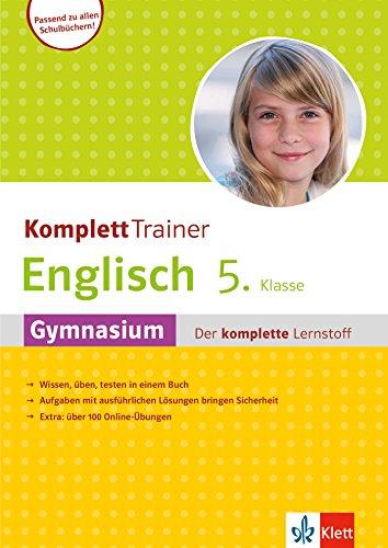 Klett KomplettTrainer Englisch 5. Klasse: Gymnasium - Der komplette Lernstoff