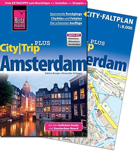 Reise Know-How CityTrip PLUS Amsterdam: Reiseführer mit Faltplan und kostenloser Web-App