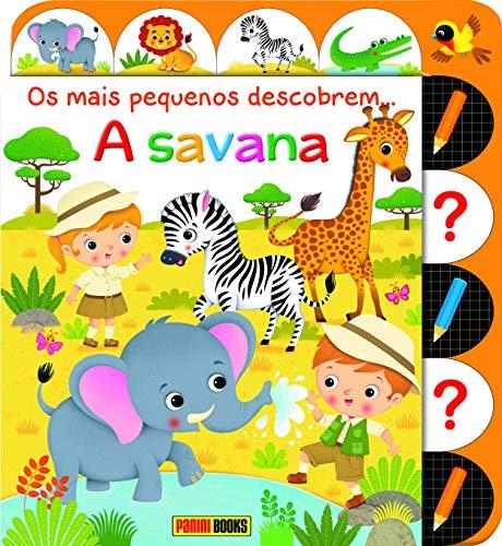 OS MAIS PEQUENOS DESCOBREM... A SAVANA