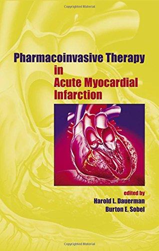 Pharmacoinvasive Therapy In Acute Myocardial Infarction (Fundamental and Clinical Cardiology, Band 51)