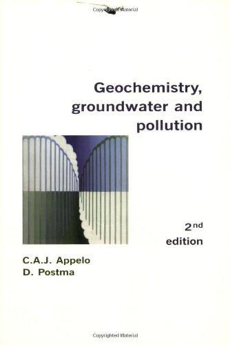 Geochemistry, Groundwater and Pollution, Second Edition